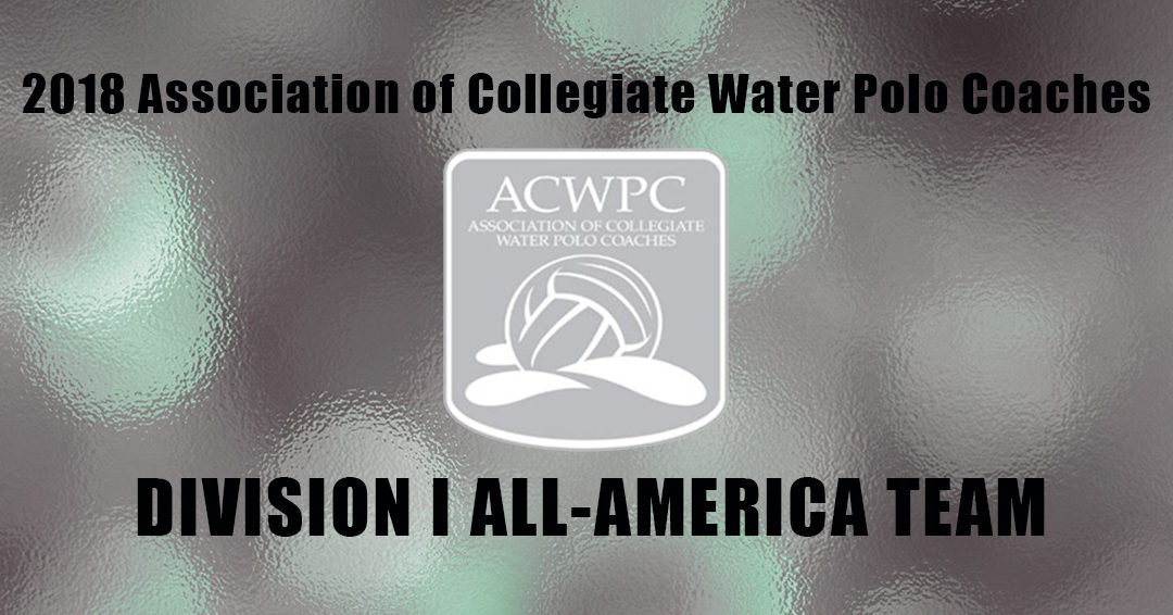 Association of Collegiate Water Polo Coaches Releases 2018 Women’s Division I All-America Team