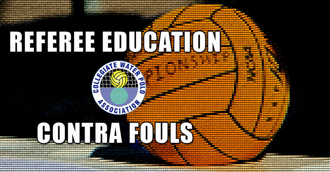 Collegiate Water Polo Association Referee Education: Contra Fouls