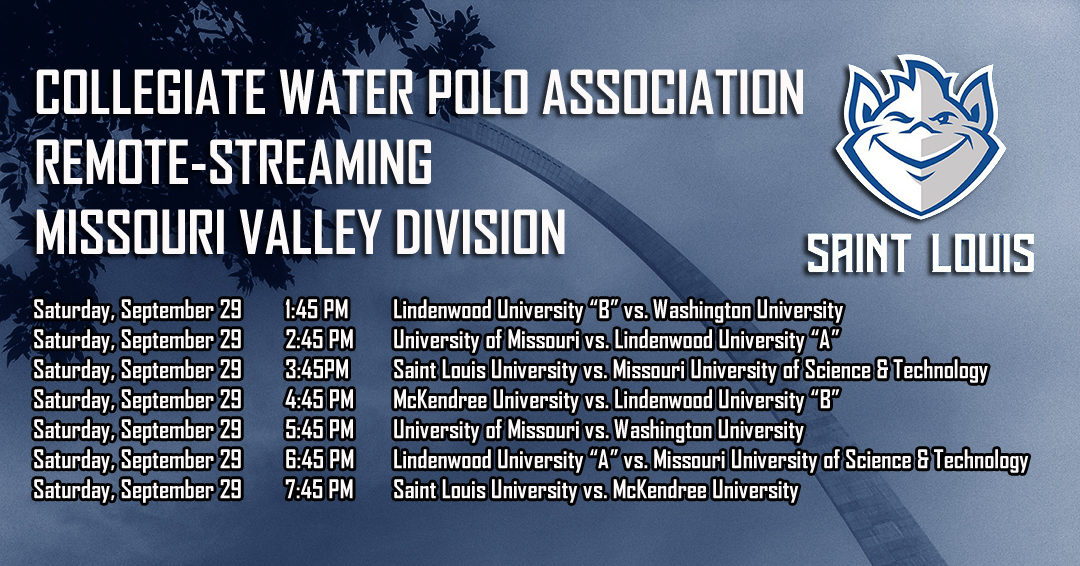 Collegiate Water Polo Association to Remote Stream Seven Men’s Collegiate Club Missouri Valley Division Games at Saint Louis University on September 29 for Free
