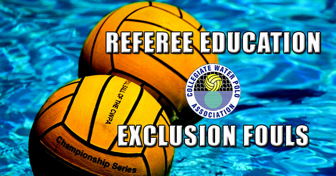 Collegiate Water Polo Association Referee Education Rewind Exclusion