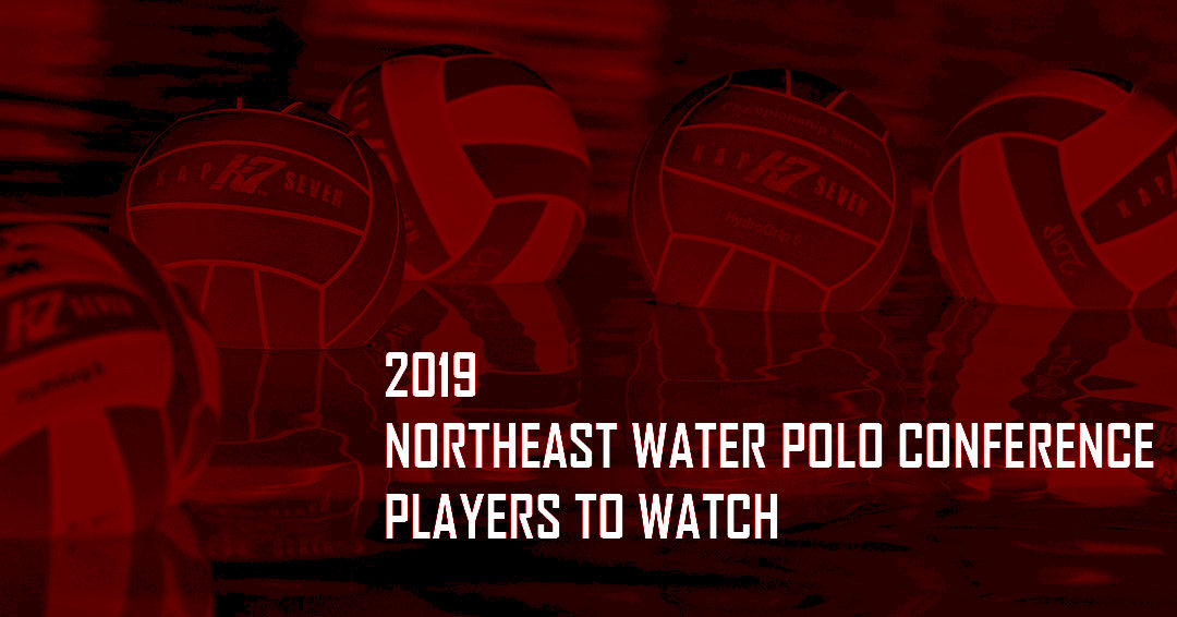 12 Named to 2019 Northeast Water Polo Conference “Players to Watch List”