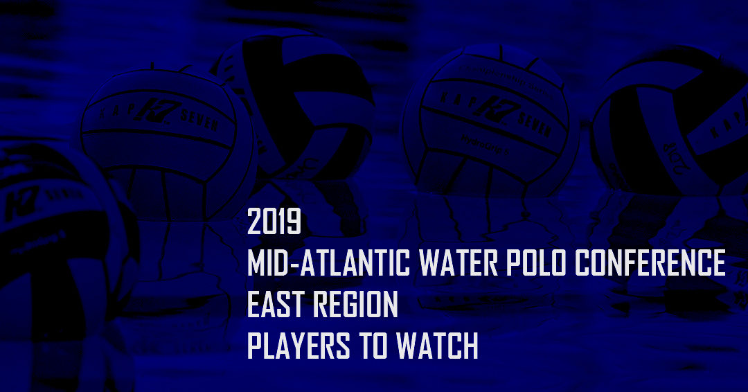 14 Named to 2019 Mid-Atlantic Water Polo Conference-East Region “Players to Watch List”
