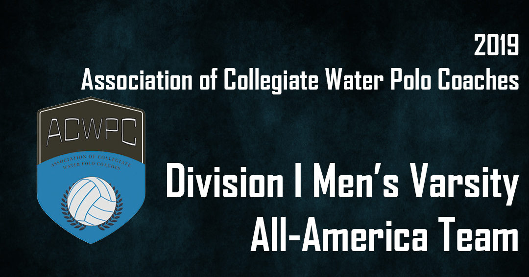 2019 Association of Collegiate Water Polo Coaches Men’s Division I All-America Team Released