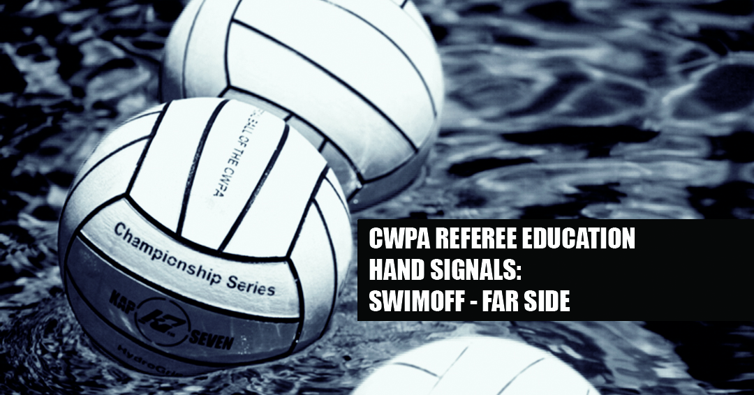 Collegiate Water Polo Association Referee Education Series: Swimoffs – Far Side Official