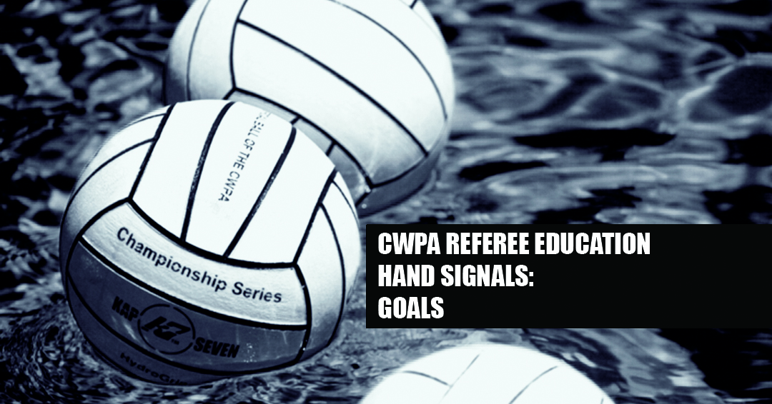Collegiate Water Polo Association Referee Education Series: Goals