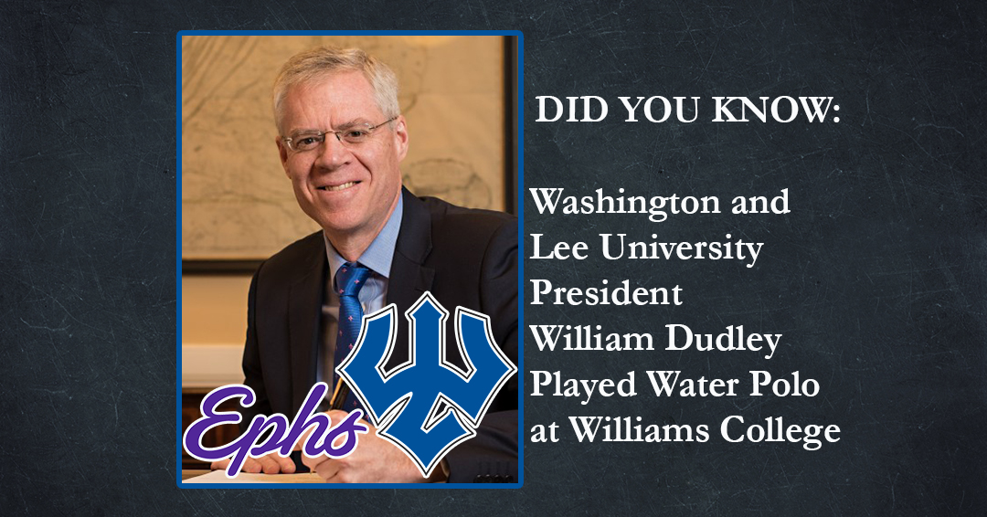 Did You Know: Washington and Lee University President William Dudley Played Water Polo at Williams College