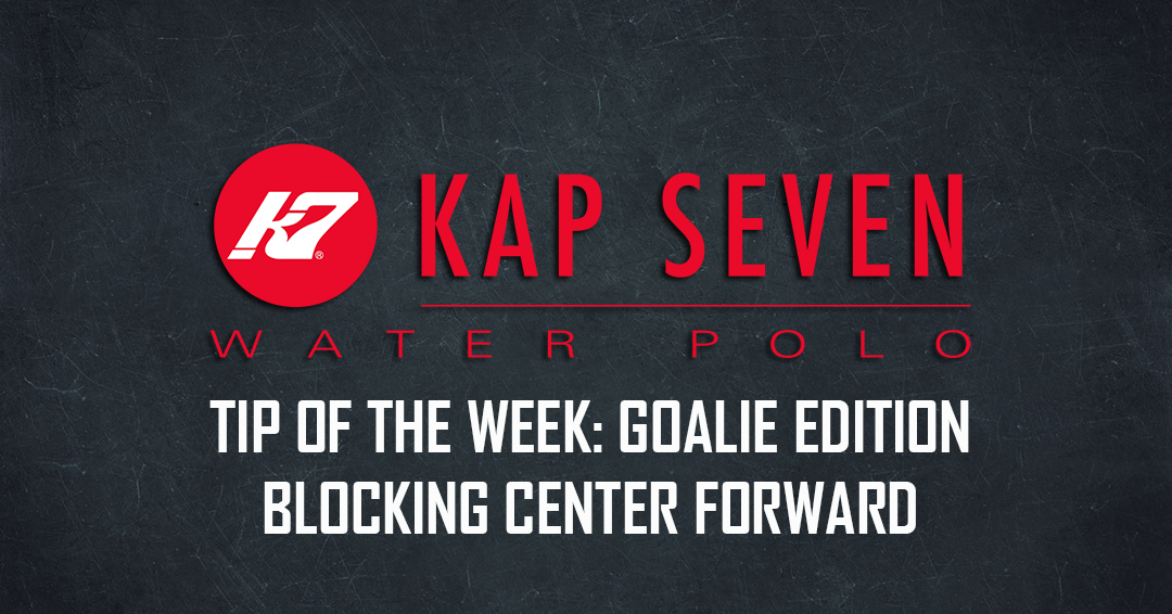 KAP7 Tip of the Week: Goalie Edition – Blocking the Center Forward with Jack Bowen