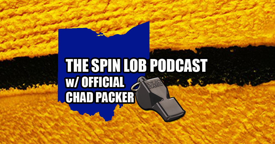 Official Chad Packer Guests on The Spin Lob Podcast