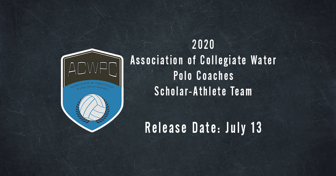 2020 Association of Collegiate Water Polo Coaches Women’s Scholar-Athlete List Slated for Release on July 13