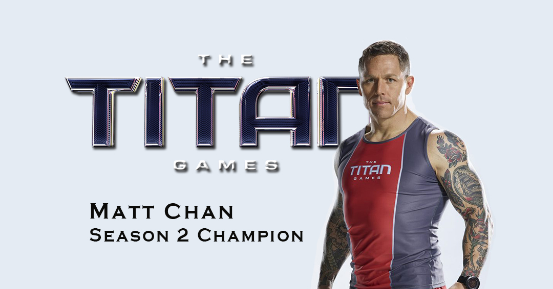 Western Illinois University Collegiate Club Alumnus Matt Chan Wins Season Two of “The Titan Games”