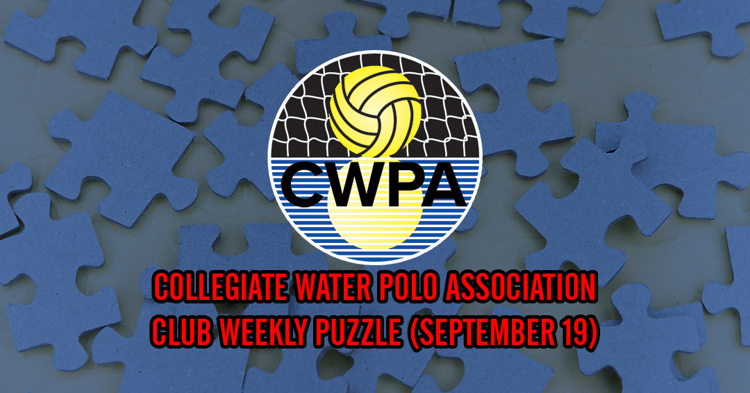Try to Solve the Collegiate Water Polo Association Collegiate Club Weekly Puzzle (September 19)
