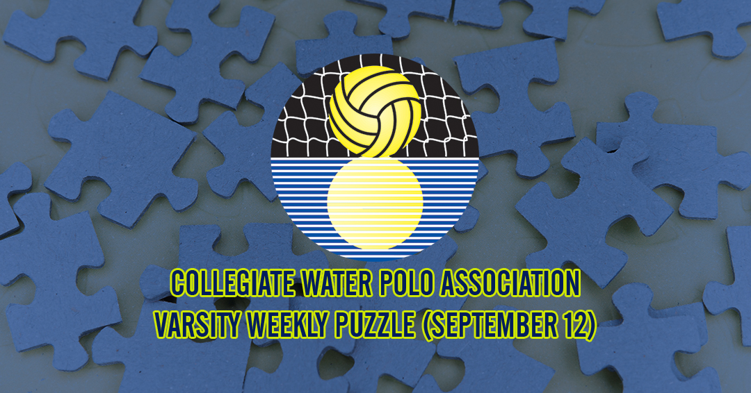 Try to Solve the Collegiate Water Polo Association Varsity Weekly Puzzle (September 12)