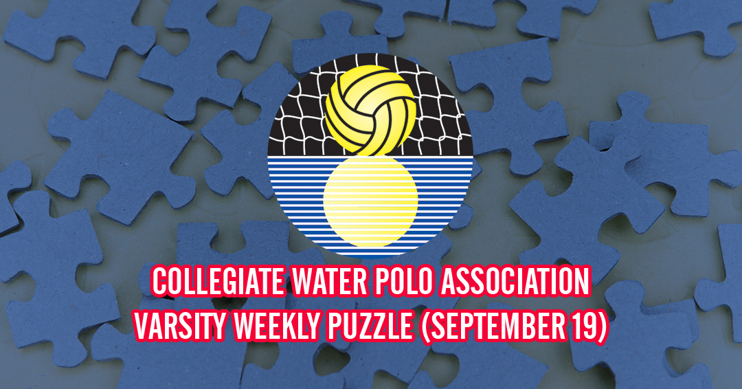 Try to Solve the Collegiate Water Polo Association Varsity Weekly Puzzle (September 19)