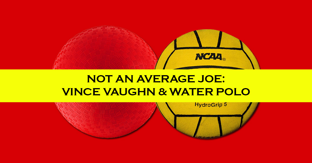 From Water Polo to Dodgeball: Vince Vaughn Went from Water Polo to Acting