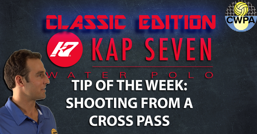 KAP7 Tip of the Week Classic Edition: Shooting from a Cross Pass