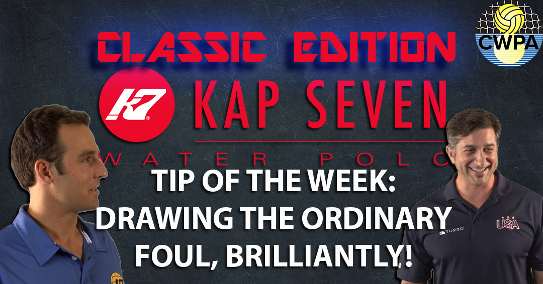 KAP7 Tip of the Week Classic Edition: Draw the Ordinary Foul