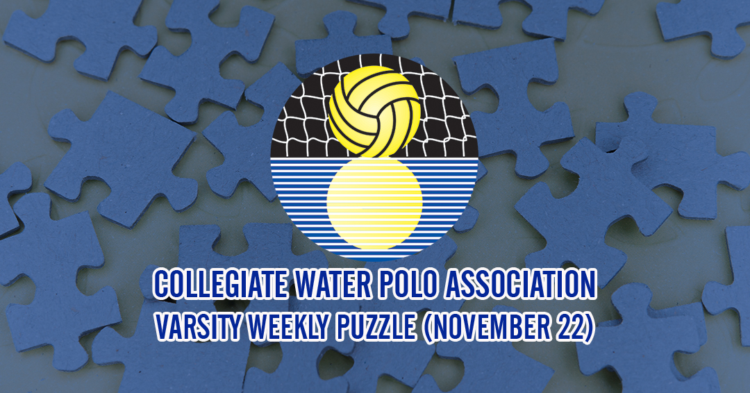 Try to Solve the Collegiate Water Polo Association Varsity Weekly Puzzle (November 22)