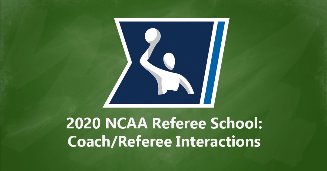 National Collegiate Athletic Association Releases 2020 Referee School – Coach/Referee Interactions