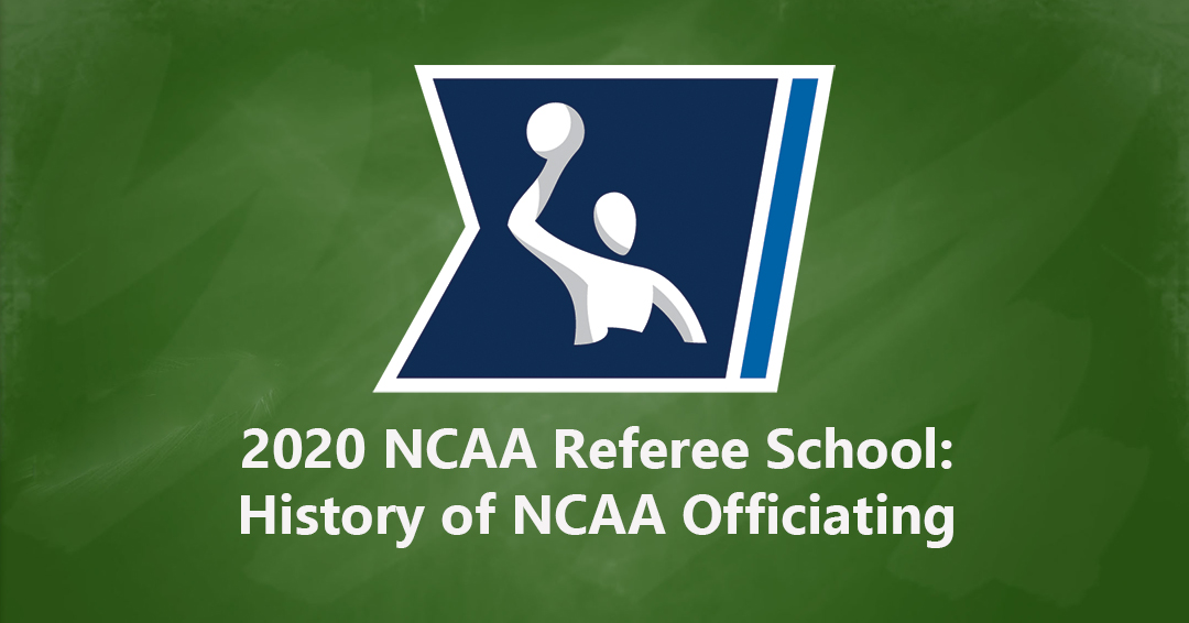 National Collegiate Athletic Association Releases 2020 Referee School – History of NCAA Officiating