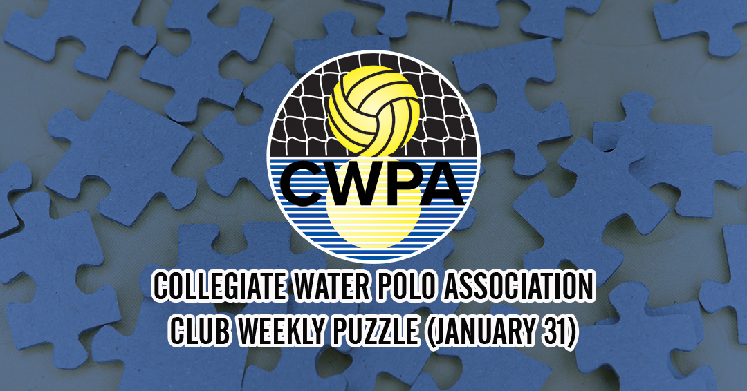 Try to Solve the Collegiate Water Polo Association Collegiate Club Weekly Puzzle (January 31)
