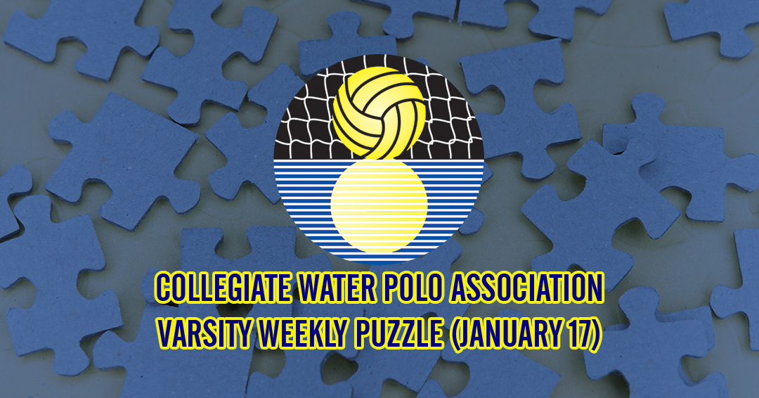Try to Solve the Collegiate Water Polo Association Varsity Weekly Puzzle (January 17)