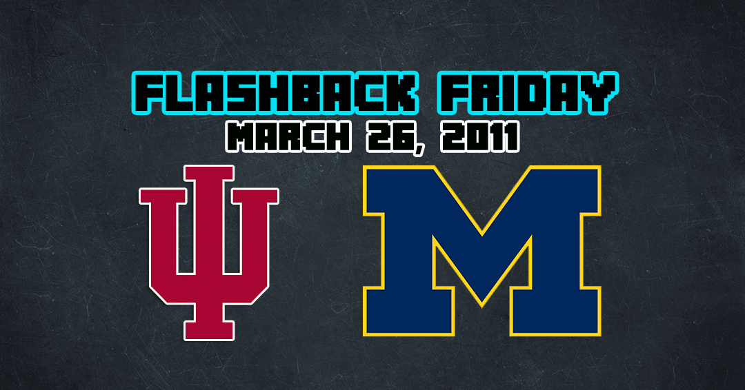 Flashback Friday: Indiana University vs. University of Michigan (March 26, 2011)