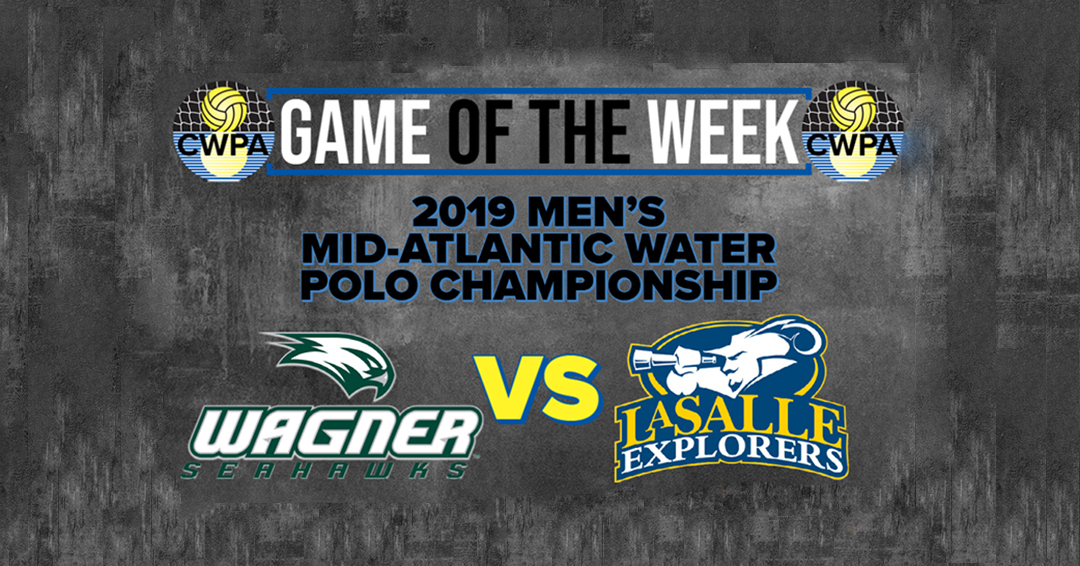 Mid-Atlantic Water Polo Conference Game of the Week: Wagner College vs. La Salle University (November 23, 2019)
