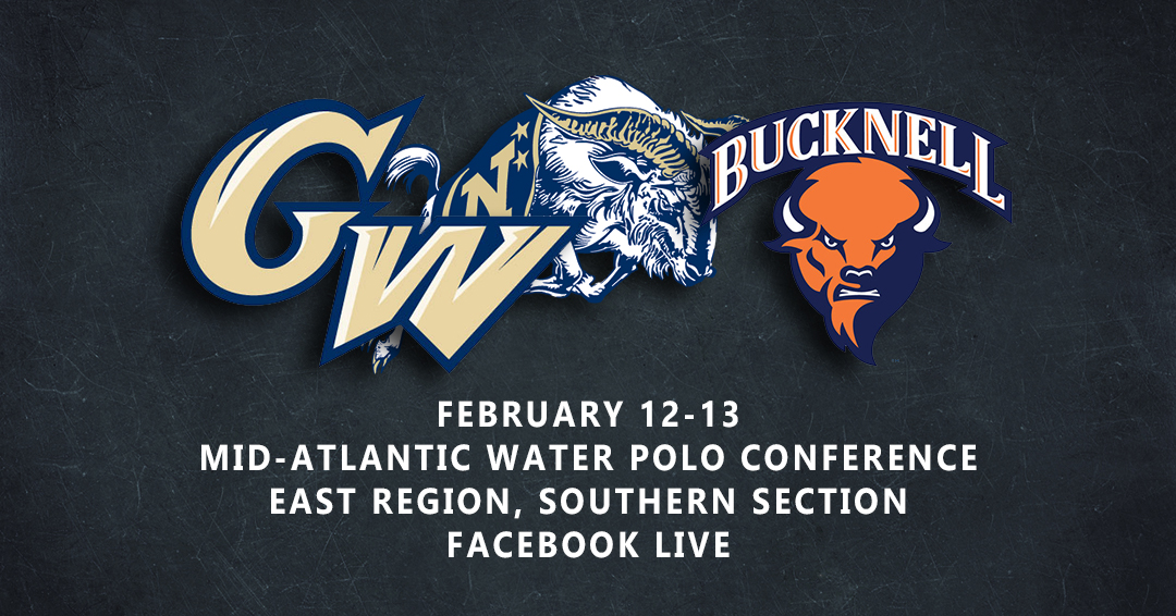 George Washington University to Stream February 12-13 Mid-Atlantic Water Polo Conference-East Region, Southern Section Games Versus No. 10 United States Naval Academy & No. 8 Bucknell University