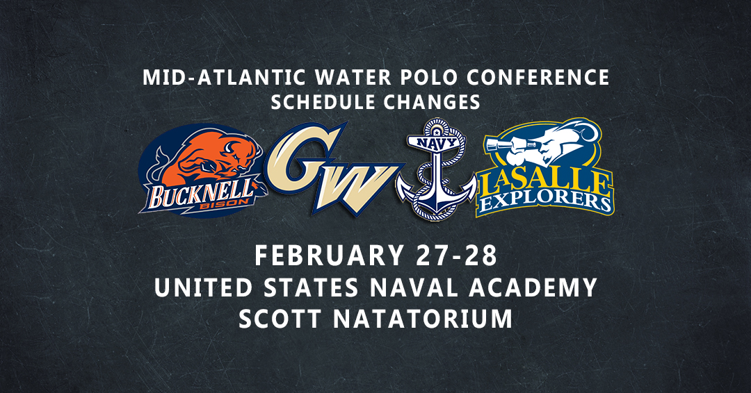 Schedule Change II: No. 9 United States Naval Academy to Host Bucknell University, George Washington University & La Salle University for Seven Games on February 27-28