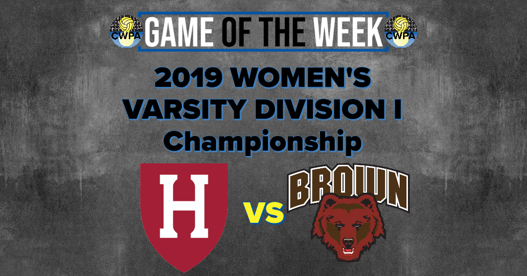 Mid-Atlantic Water Polo Conference Game of the Week: Harvard University vs. Brown University (April 26, 2019)