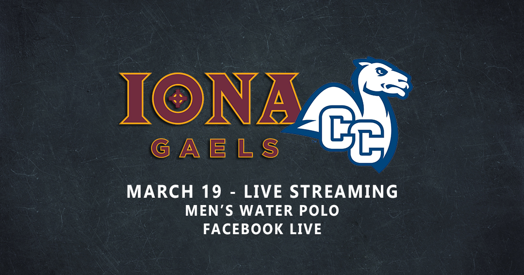 Iona College to Stream March 19 Men’s Game Versus Connecticut College