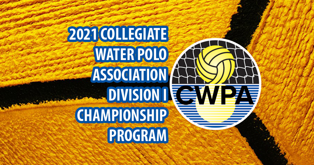 Collegiate Water Polo Association Releases 2021 CWPA Championship Program