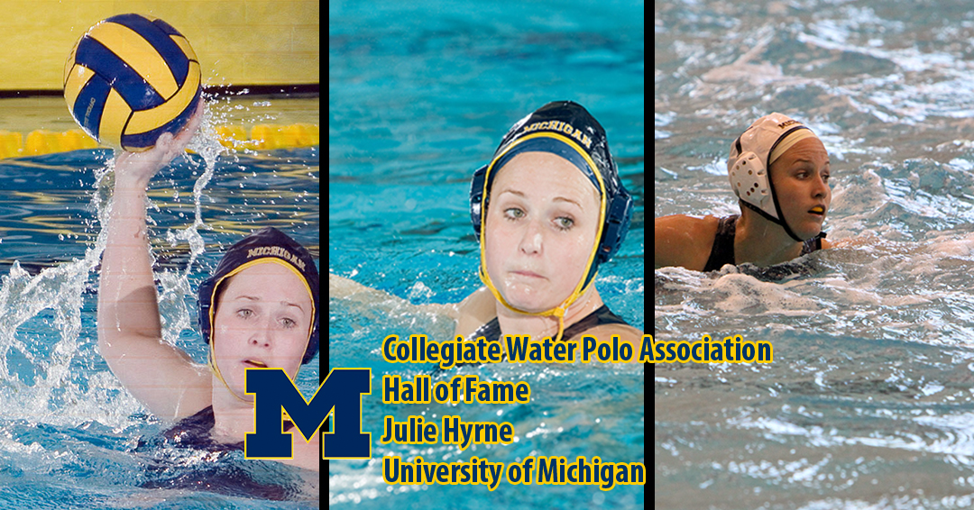 University of Michigan’s Julie Hyrne to Receive Induction into Collegiate Water Polo Association Hall of Fame at 2022 CWPA Championship