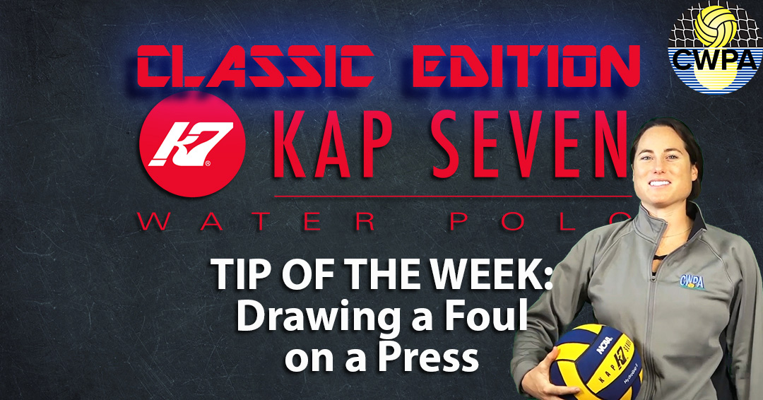 KAP7 Tip of the Week Classic Edition: Drawing a Foul on a Press