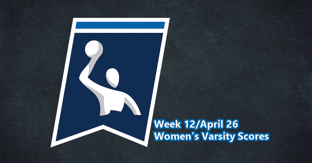 Collegiate Water Polo Association Releases Week 12/April 26 Women’s Varsity Scores