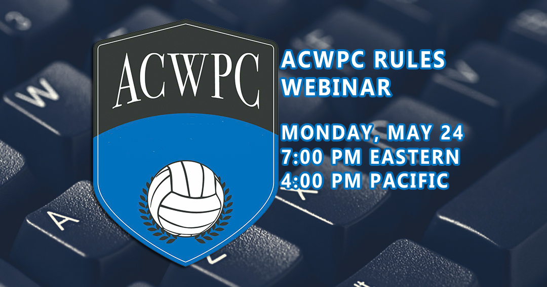 Association of Collegiate Water Polo Coaches Online Rules Webinar #1 Set for May 24