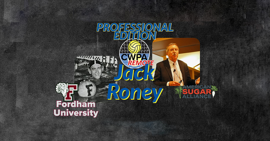 CWPA Remote Professional Edition: Fordham University Alumnus/American Sugar Alliance Director of Economics & Policy Analysis Jack Roney
