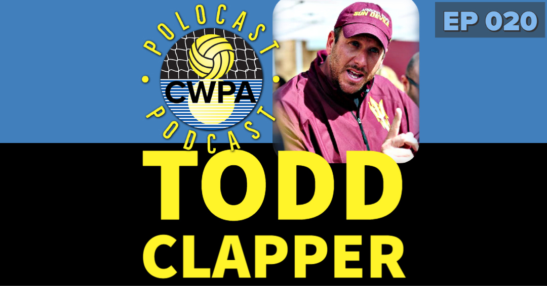 PoloCAST Podcast with George Gross, Jr.: Episode 020 – Arizona State University Women’s Water Polo/Former Brown University Head Coach Todd Clapper