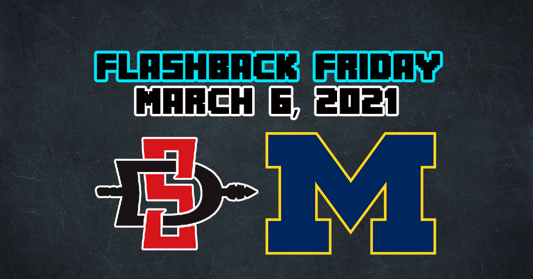 Flashback Friday: San Diego State University vs. University of Michigan (March 6, 2021)