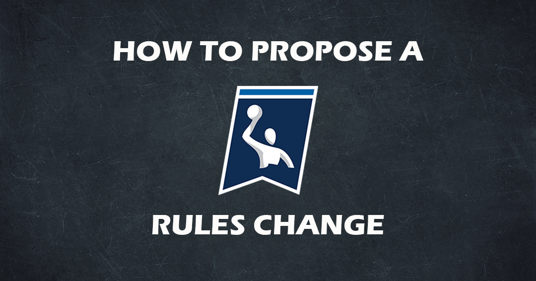How to Propose a National Collegiate Athletic Association Water Polo Rules Change