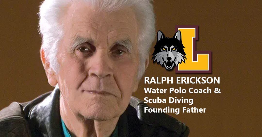 Rising Above & Below the Water: The Story of Loyola University Chicago Head Coach Ralph Erickson