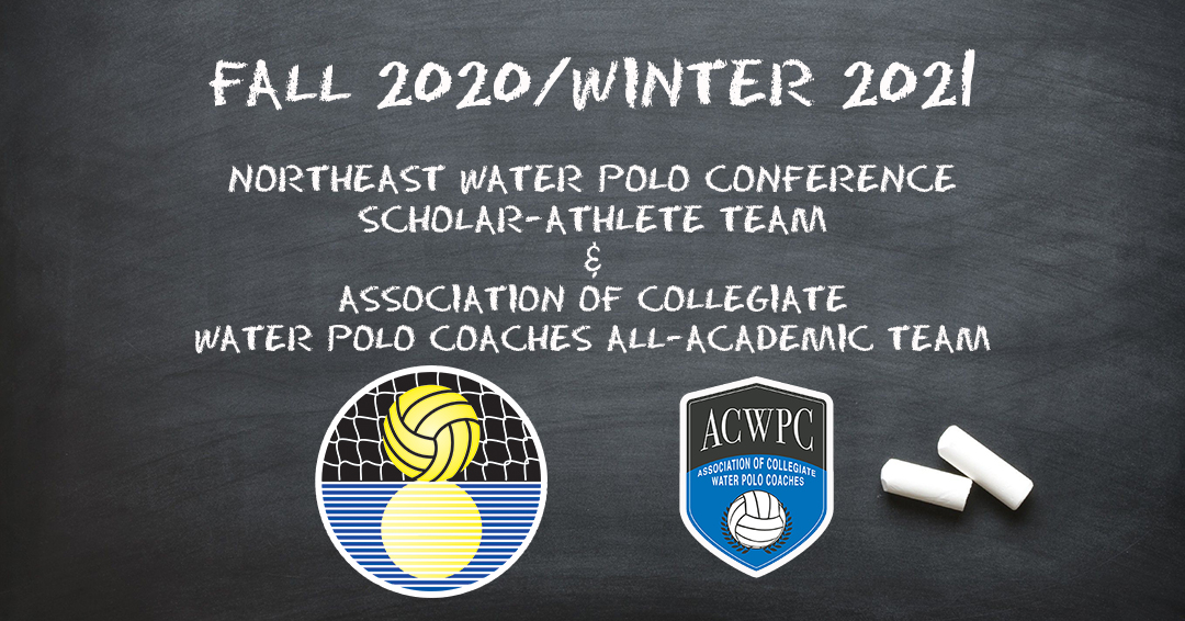 73 Northeast Water Polo Conference Student-Athletes Named to Fall 2020/Winter 2021 Collegiate Water Polo Association Scholar-Athlete & Association of Collegiate Water Polo Coaches All-Academic Teams