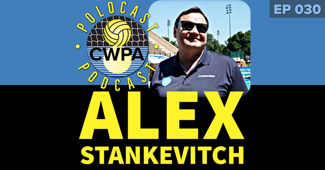 PoloCAST Podcast with George Gross, Jr.: Episode 030 – Official Alex Stankevitch