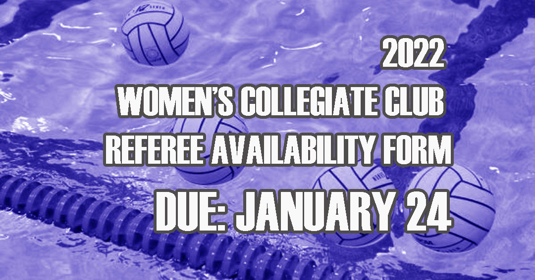 2022 Women’s Collegiate Club Referee Availability Form Released; Form Due by January 24
