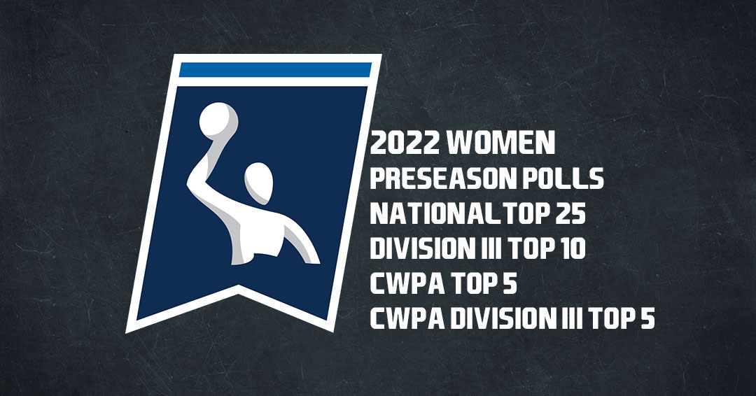 Collegiate Water Polo Association Releases 2022 Women’s Varsity Preseason Top 25, Division III Top 10, CWPA Top 5 & CWPA Division III Top 5 Polls
