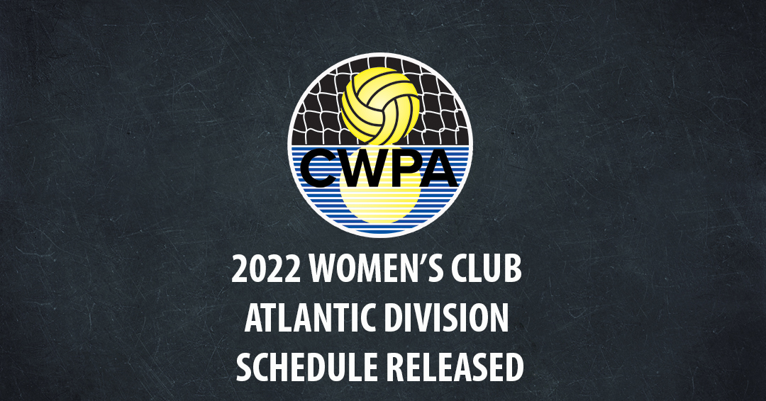 Collegiate Water Polo Association Releases 2022 Women’s Collegiate Club Atlantic Division Schedule