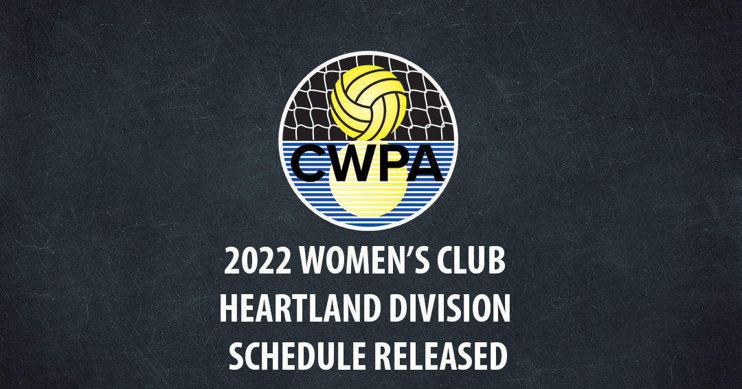 Collegiate Water Polo Association Releases 2022 Women’s Collegiate Club Heartland Division Schedule
