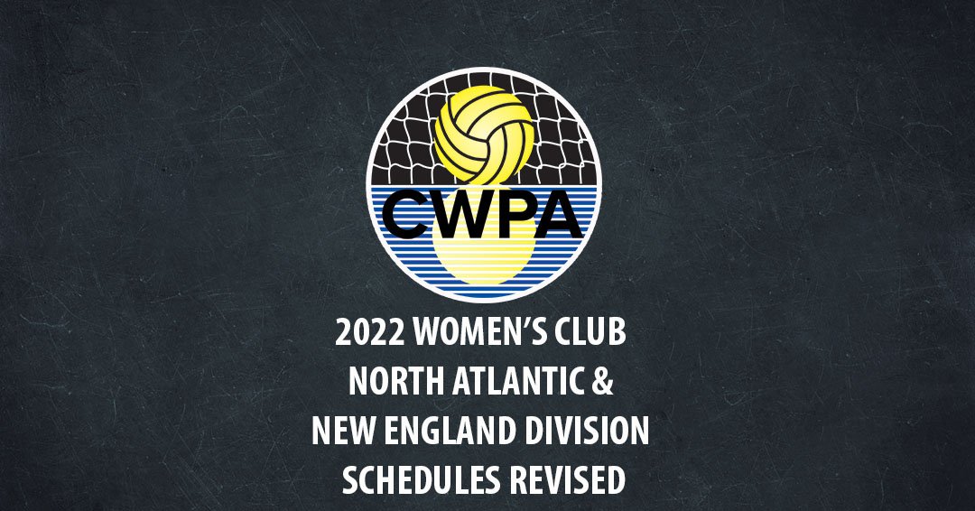 Collegiate Water Polo Association Releases Updated Women’s Collegiate Club New England & North Atlantic Divisions Championship Schedules