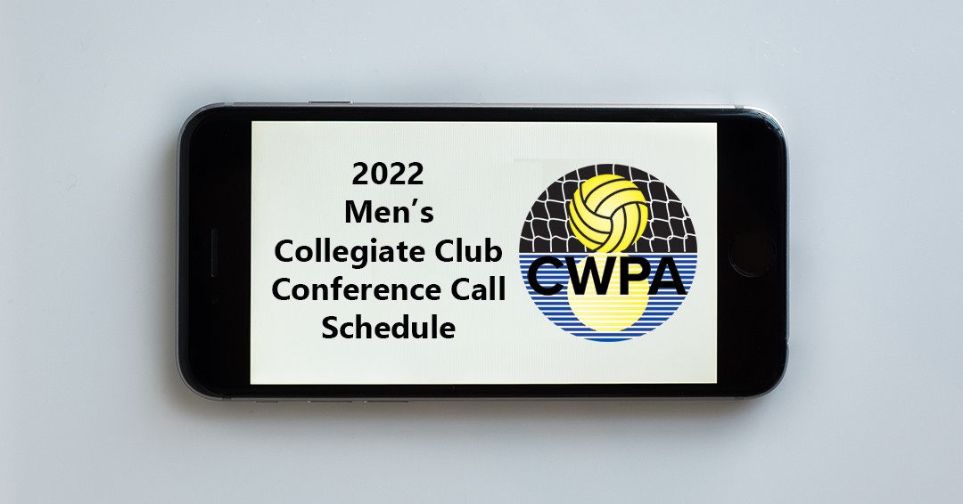 Collegiate Water Polo Association Releases Men’s Collegiate Club Conference Call Schedule for 2022 Season