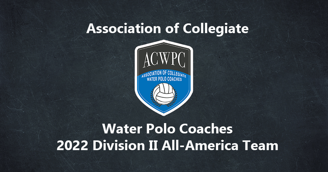 2022 Association of Collegiate Water Polo Coaches Women’s Division II All-America Team Released